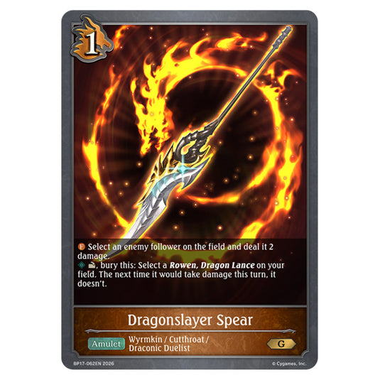 Dragonslayer Spear BP17-062EN card from the Shadowverse: Evolve set Convergent Destinies