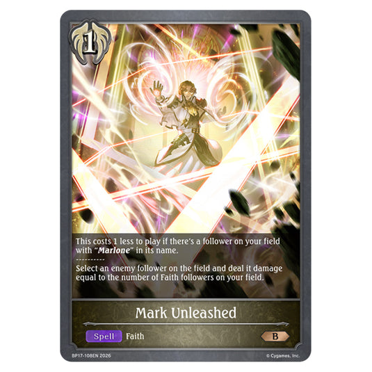 Mark Unleashed BP17-108EN card from the Shadowverse: Evolve set Convergent Destinies