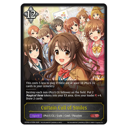 Curtain Call of Smiles ECP02-072EN card from the Shadowverse: Evolve set THE iDOLM@STER Cinderella Girls