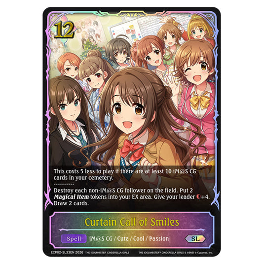 Curtain Call of Smiles ECP02-SL33EN card from the Shadowverse: Evolve set THE iDOLM@STER Cinderella Girls