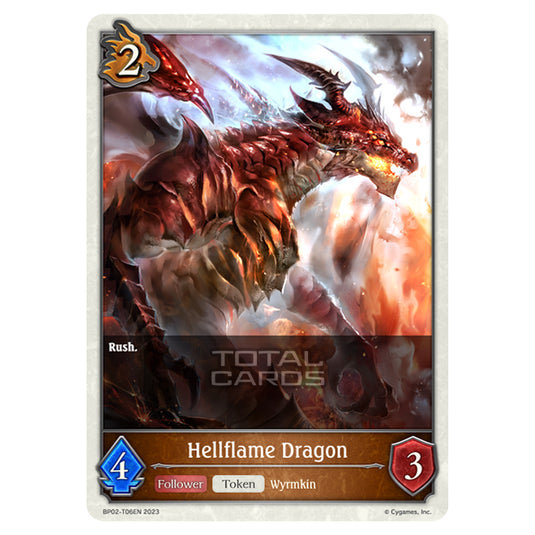 Shadowverse Evolve - BP02 - Reign of Bahamut - Hellflame Dragon - BP02-T06EN