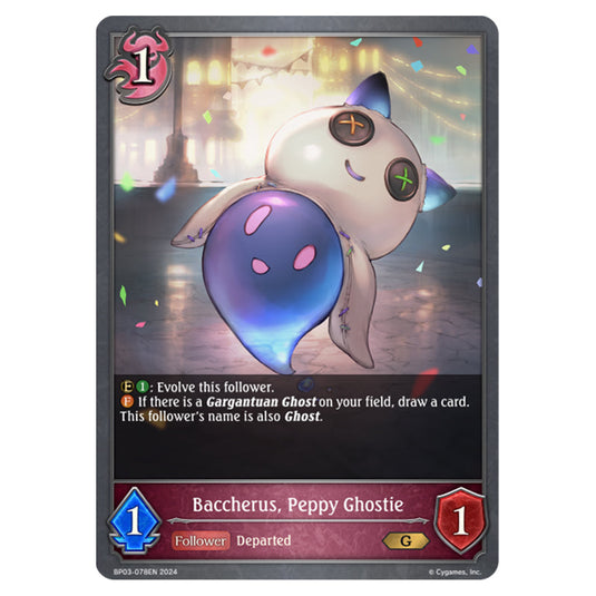 Shadowverse Evolve - Flame of Laevateinn - Baccherus, Peppy Ghostie - BP03-078EN