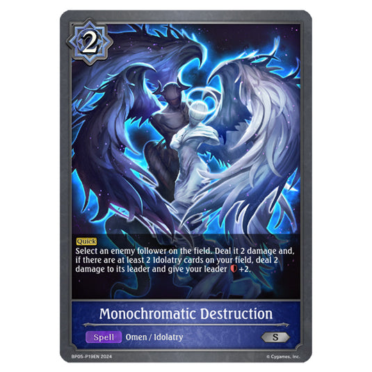 Monochromatic Destruction BP05-P19EN card from the Shadowverse: Evolve set Omens Eternal