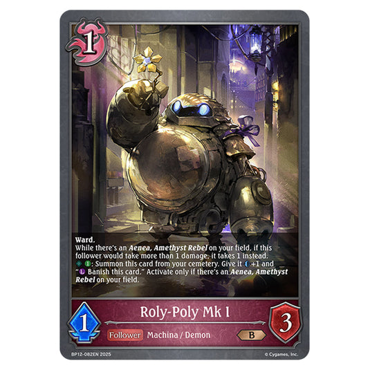 Roly-Poly Mk I BP12-082EN card from the Shadowverse: Evolve set Worldreaver's Descent & Dominion of Darkness