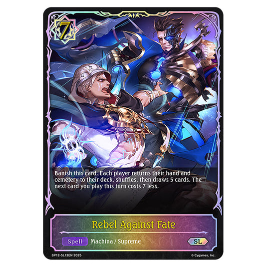 Rebel Against Fate BP12-SL13EN card from the Shadowverse: Evolve set Worldreaver's Descent & Dominion of Darkness