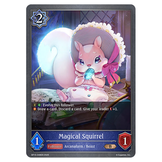 Magical Squirrel BP13-048EN card from the Shadowverse: Evolve set Worldreaver's Descent & Dominion of Darkness