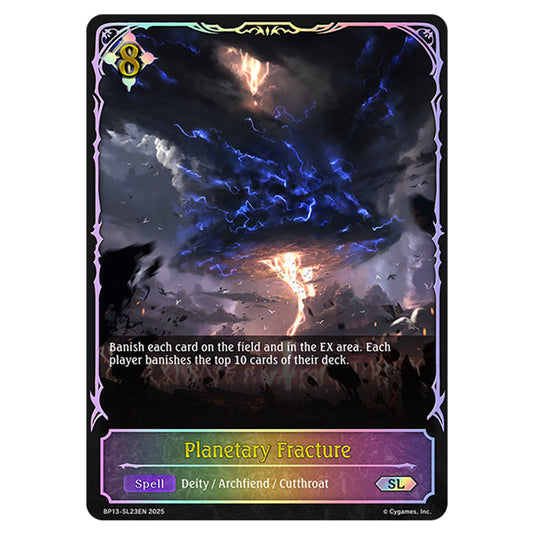 Planetary Fracture BP13-SL23EN card from the Shadowverse: Evolve set Worldreaver's Descent & Dominion of Darkness