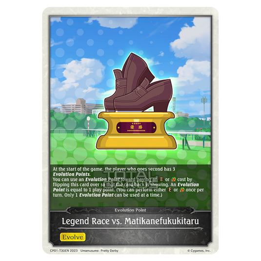 Shadowverse Evolve - CP01 - Umamusume: Pretty Derby - Legend Race vs. Matikanefukukitaru - CP01-T30EN