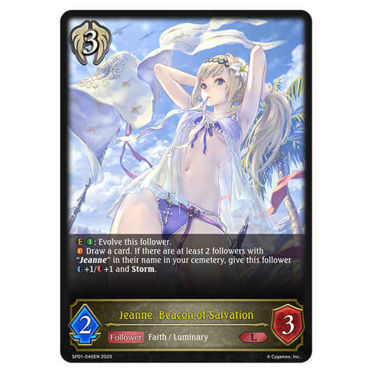Jeanne, Beacon of Salvation SP01-040EN card from the Shadowverse: Evolve set Seaside Memories