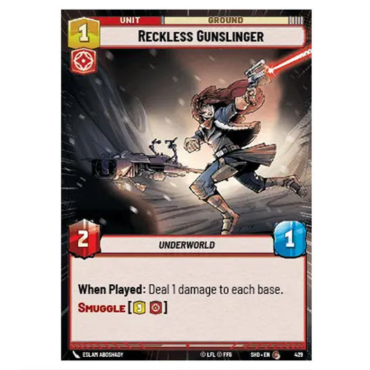 Reckless Gunslinger 429 card from the Star Wars Unlimited set Shadows of the Galaxy