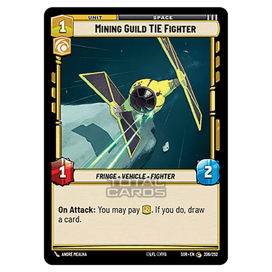 Star Wars Unlimited - Spark of Rebellion - Mining Guild TIE Fighter (Common) - 206/252