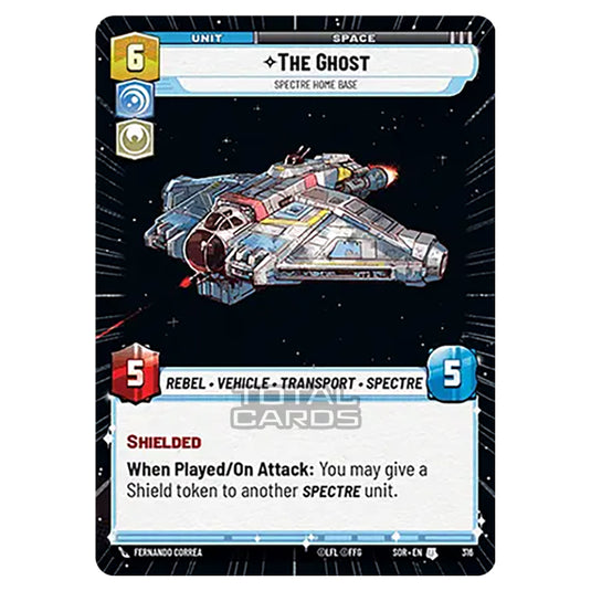 Star Wars Unlimited - Spark of Rebellion - The Ghost (Uncommon) - 316 (Hyperspace)