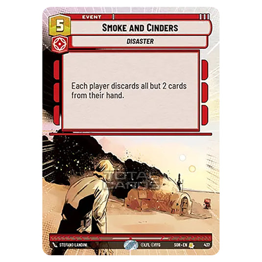 Star Wars Unlimited - Spark of Rebellion - Smoke and Cinders (Rare) - 437 (Hyperspace)