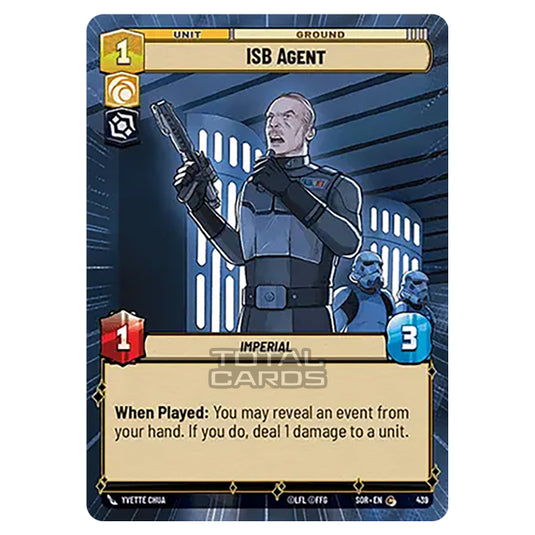 Star Wars Unlimited - Spark of Rebellion - ISB Agent (Common) - 439 (Hyperspace)