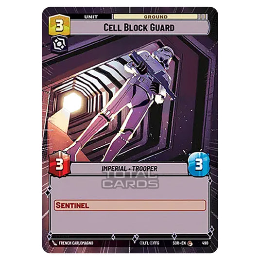 Star Wars Unlimited - Spark of Rebellion - Cell Block Guard (Common) - 490 (Hyperspace)
