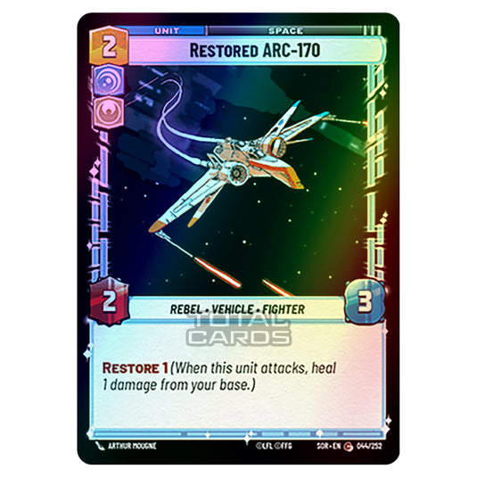 Star Wars Unlimited - Spark of Rebellion - Restored ARC-170 (Common) - 044/252 (Foil)