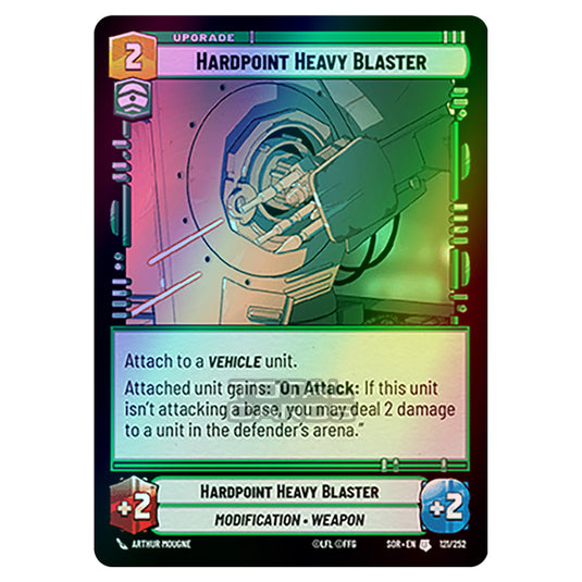 Star Wars Unlimited - Spark of Rebellion - Hardpoint Heavy Blaster (Uncommon) - 121/252 (Foil)