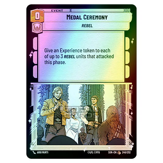 Star Wars Unlimited - Spark of Rebellion - Medal Ceremony (Common) - 245/252 (Foil)