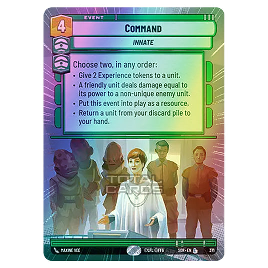 Star Wars Unlimited - Spark of Rebellion - Command (Legendary) - 371 (Hyperspace Foil)