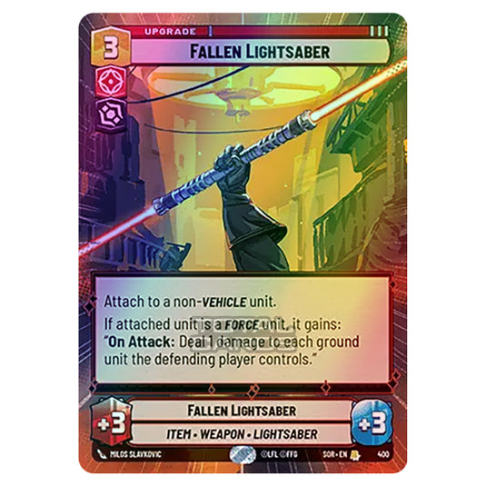 Star Wars Unlimited - Spark of Rebellion - Fallen Lightsaber (Rare) - 400 (Hyperspace Foil)