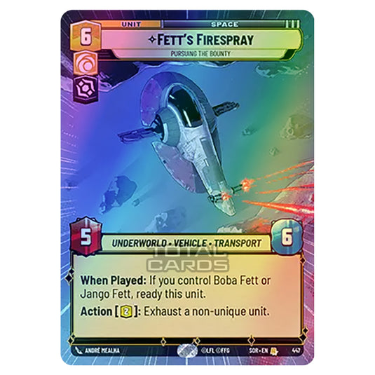 Star Wars Unlimited - Spark of Rebellion - Fett's Firespray (Rare) - 447 (Hyperspace Foil)