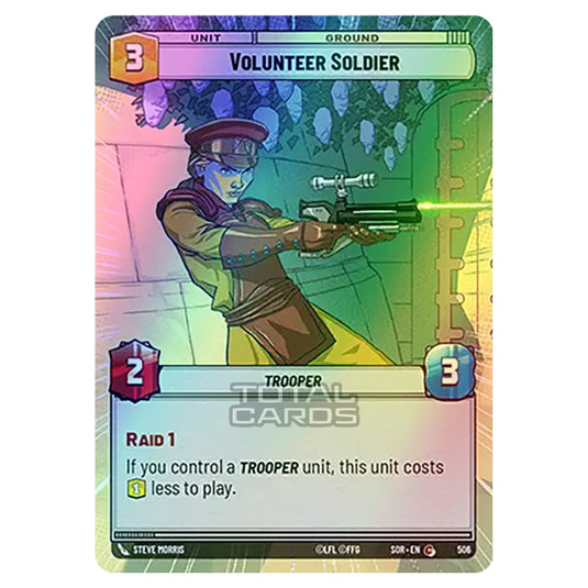 Star Wars Unlimited - Spark of Rebellion - Volunteer Soldier (Common) - 506 (Hyperspace Foil)
