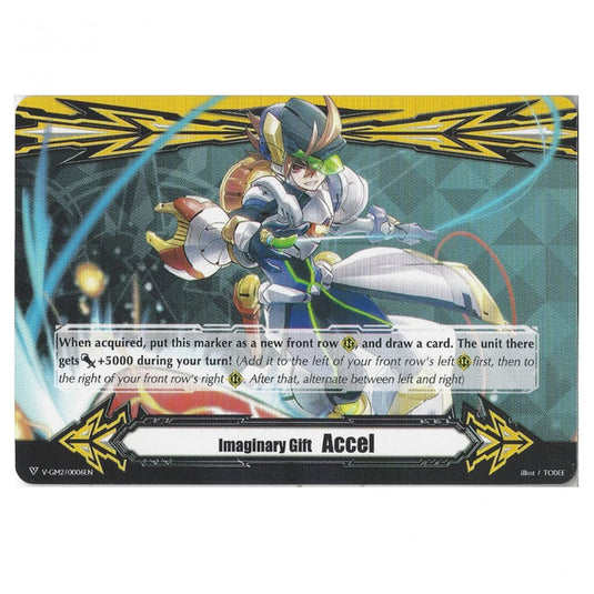 Cardfight!! Vanguard - V-GM2/006EN - Imaginary Gift Accel - Spinning Valiant