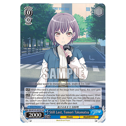 Still Lost, Tomori Takamatsu BD/W125-E072S card from the Weiss Schwarz set MyGO!!!!! × Ave Mujica