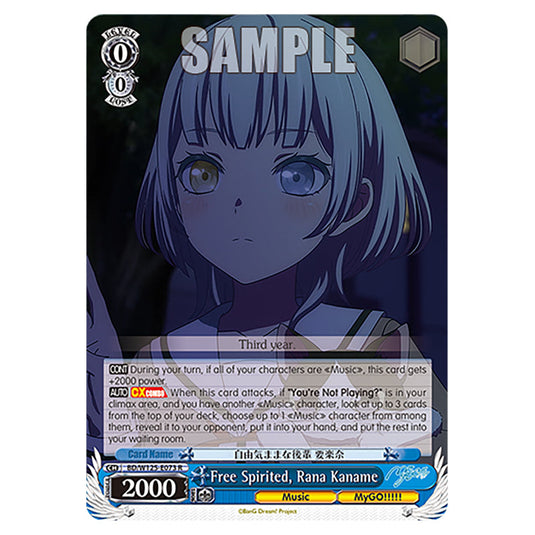 Free Spirited, Rana Kaname BD/W125-E073 card from the Weiss Schwarz set MyGO!!!!! × Ave Mujica