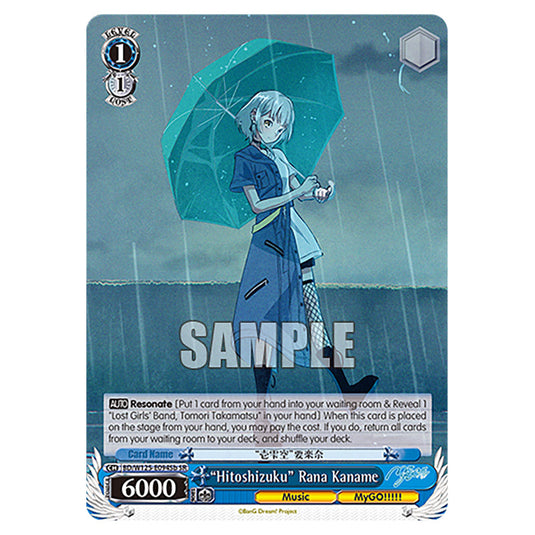 "Hitoshizuku" Rana Kaname BD/W125-E094Sb card from the Weiss Schwarz set MyGO!!!!! × Ave Mujica