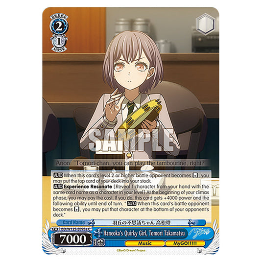 Haneoka's Quirky Girl, Tomori Takamatsu BD/W125-E095b card from the Weiss Schwarz set MyGO!!!!! × Ave Mujica