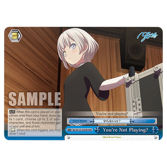 You're Not Playing? BD/W125-E099R card from the Weiss Schwarz set MyGO!!!!! × Ave Mujica