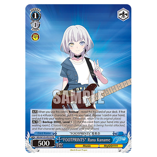“FOOTPRINTS” Rana Kaname BD/W125-PE10 card from the Weiss Schwarz set MyGO!!!!! × Ave Mujica