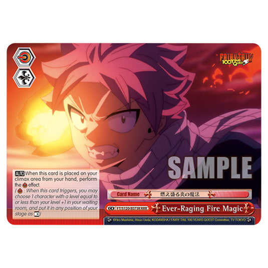 Ever-Raging Fire Magic FT/S120-E073R card from the Weiss Schwarz set Fairy Tail 100 Years Quest
