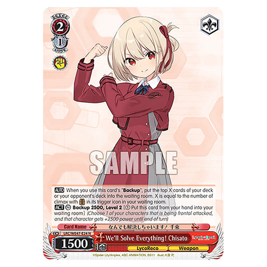 We'll Solve Everything! Chisato Character card from the Weiss Schwarz set Lycoris Recoil - Premium Booster LRC/WE47-E24