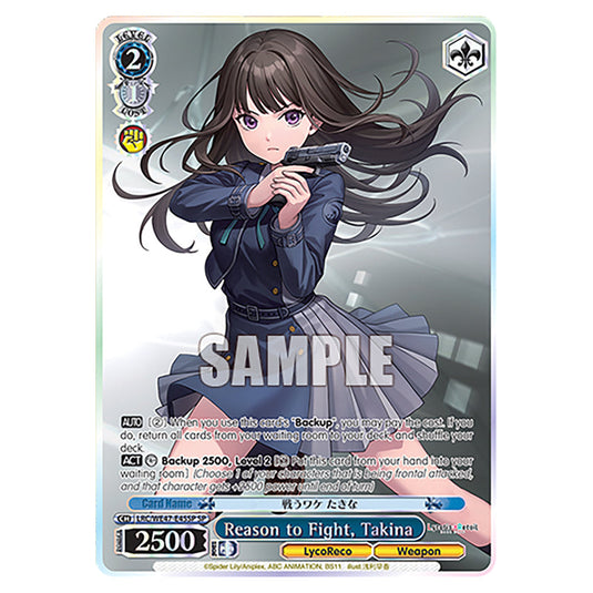 Reason to Fight, Takina Character card from the Weiss Schwarz set Lycoris Recoil - Premium Booster LRC/WE47-E45SP