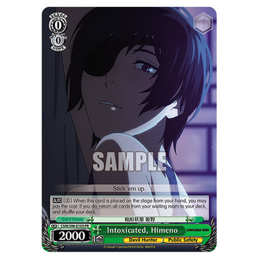 Weiss Schwarz - Chainsaw Man - Intoxicated, Himeno (PR) WSSC-CSM/S96-E103
