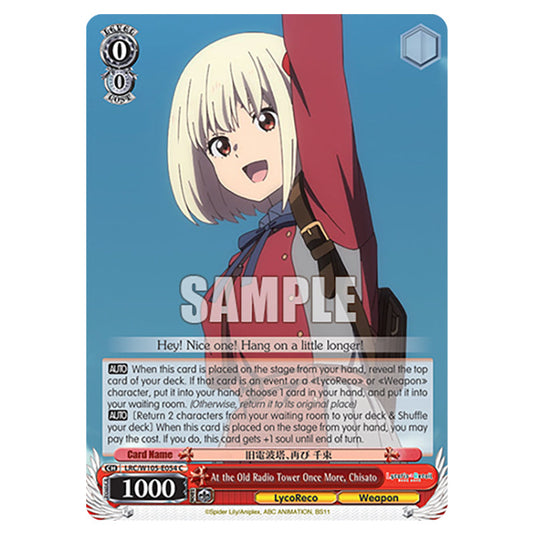 Weiss Schwarz - Lycoris Recoil - At the Old Radio Tower Once More, Chisato (C) WSSC-LRC/W105-E054