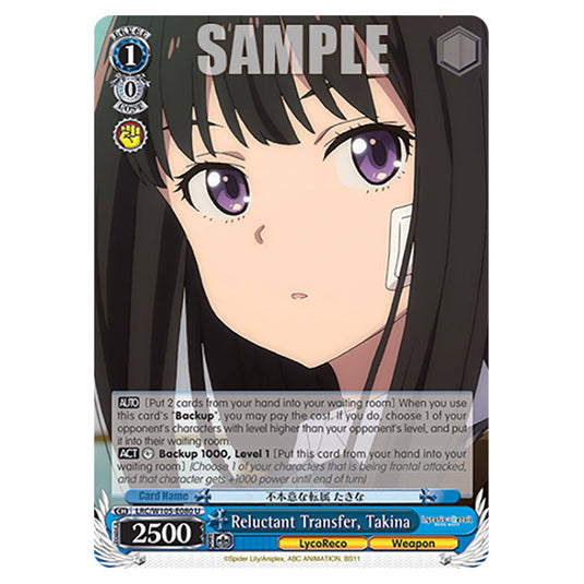 Weiss Schwarz - Lycoris Recoil - Reluctant Transfer, Takina (U) WSSC-LRC/W105-E080