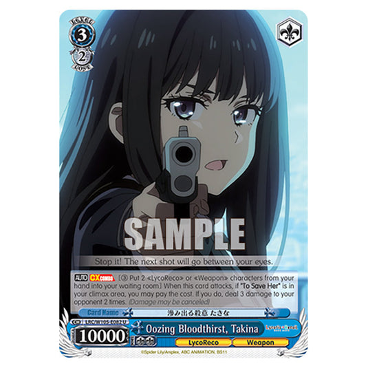 Weiss Schwarz - Lycoris Recoil - Oozing Bloodthirst, Takina (U) WSSC-LRC/W105-E082