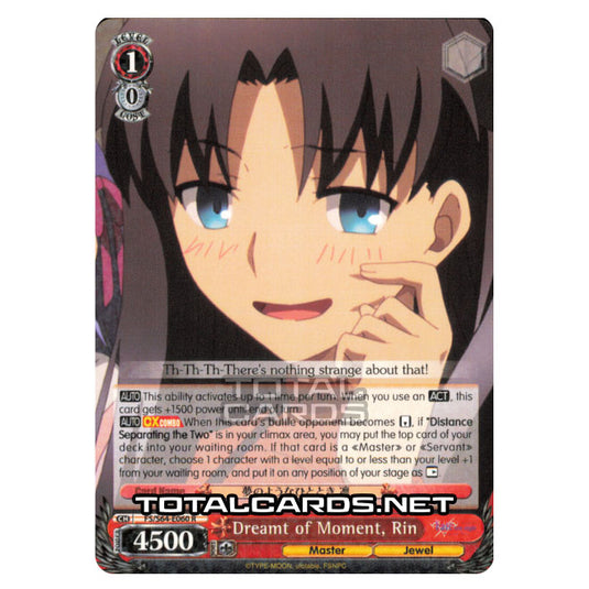 Weiss Schwarz - Fate/stay night (Heaven’s Feel) - Dreamt of Moment, Rin (R) FS/S64-E060