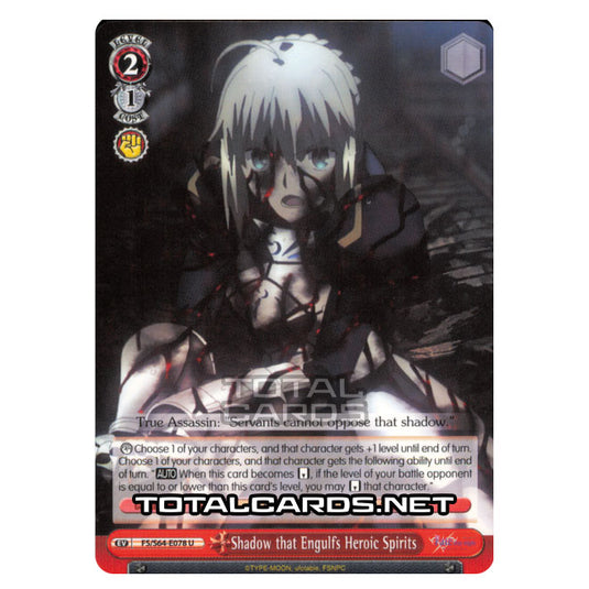 Weiss Schwarz - Fate/stay night (Heaven’s Feel) - Shadow that Engulfs Heroic Spirits (U) FS/S64-E078