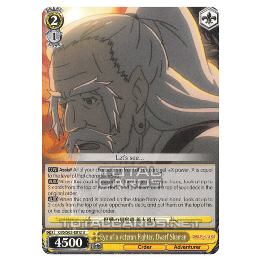 Weiss Schwarz - Goblin Slayer - Eye of a Veteran Fighter, Dwarf Shaman (U) GBS/S63-E012