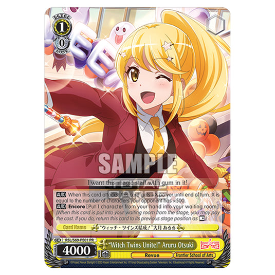 Weiss Schwarz - Revue Starlight - Re LIVE - "Witch Twins Unite!" Aruru Otsuki (PR) RSL/S69-PE01