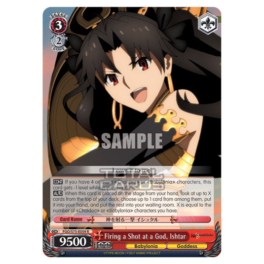 Weiss Schwarz - Fate/Grand Order Absolute Demonic Front: Babylonia - Firing a Shot at a God, Ishtar (R) FGO/S75-E059