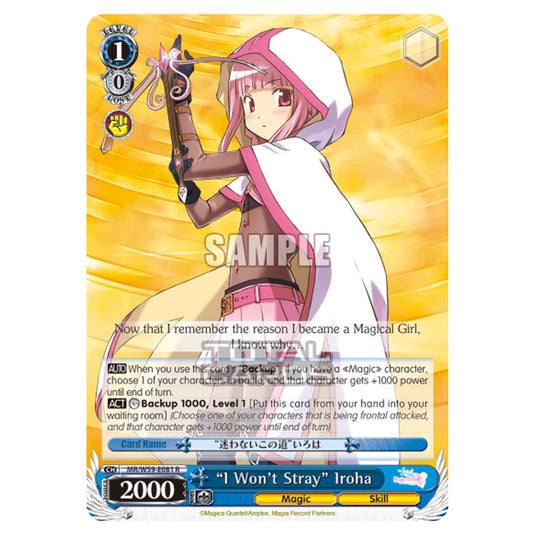 Weiss Schwarz - Magia Record - Puella Magi Madoka Magica Side Story - "I Won't Stray" Iroha (R) MR/W59-E081
