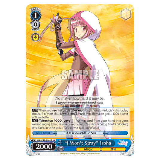 Weiss Schwarz - Magia Record - Puella Magi Madoka Magica Side Story - "I Won't Stray" Iroha (SR) MR/W59-E081S
