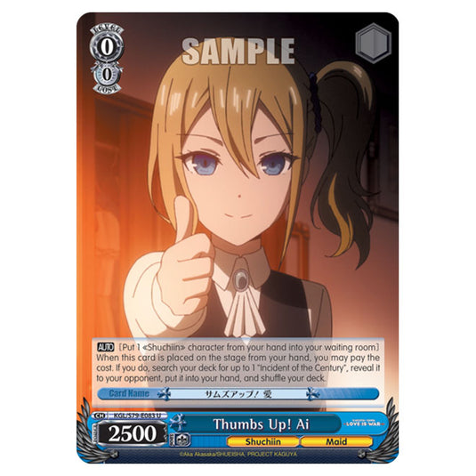 Weiss Schwarz - Kaguya-Sama - Love Is War - Thumbs Up! Ai (U) KGL/S79-E083
