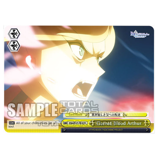 Weiss Schwarz - Fate/Grand Order THE MOVIE - Divine Realm of the Round Table Camelot - Clarent Blood Arthur (CC) FGO/S87-E026