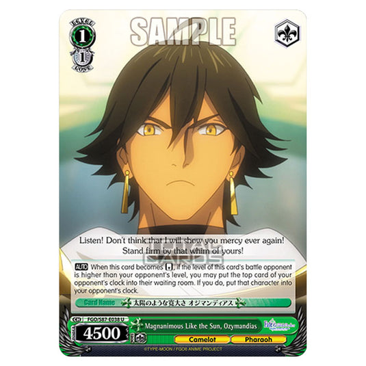 Weiss Schwarz - Fate/Grand Order THE MOVIE - Divine Realm of the Round Table Camelot - Magnanimous Like the Sun, Ozymandias (U) FGO/S87-E038